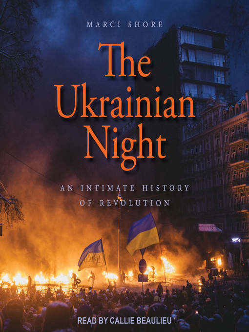 Title details for The Ukrainian Night by Marci Shore - Available